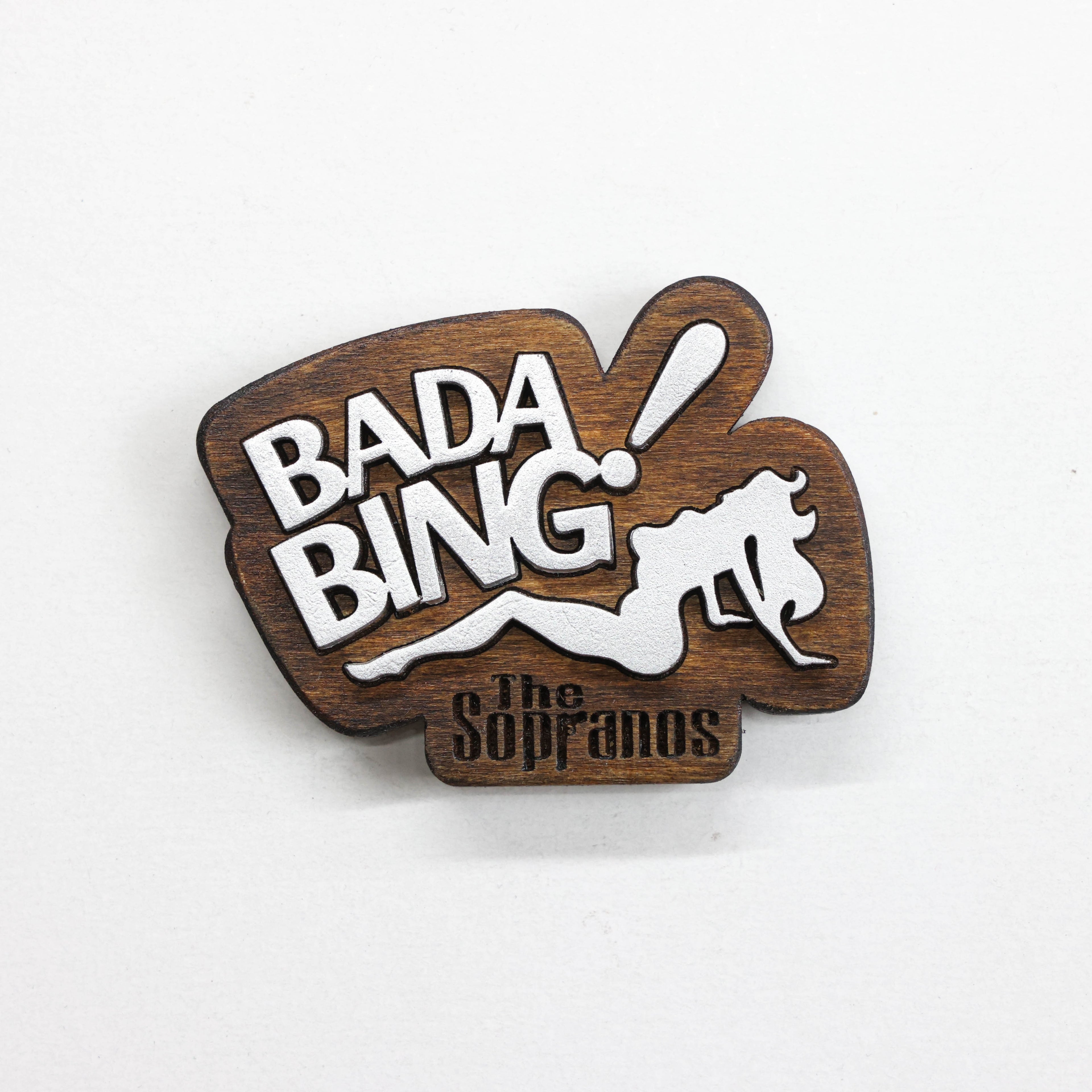 მაცივრის მაგნიტი: Sopranos - Bada Bing