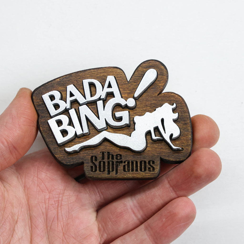 მაცივრის მაგნიტი: Sopranos - Bada Bing