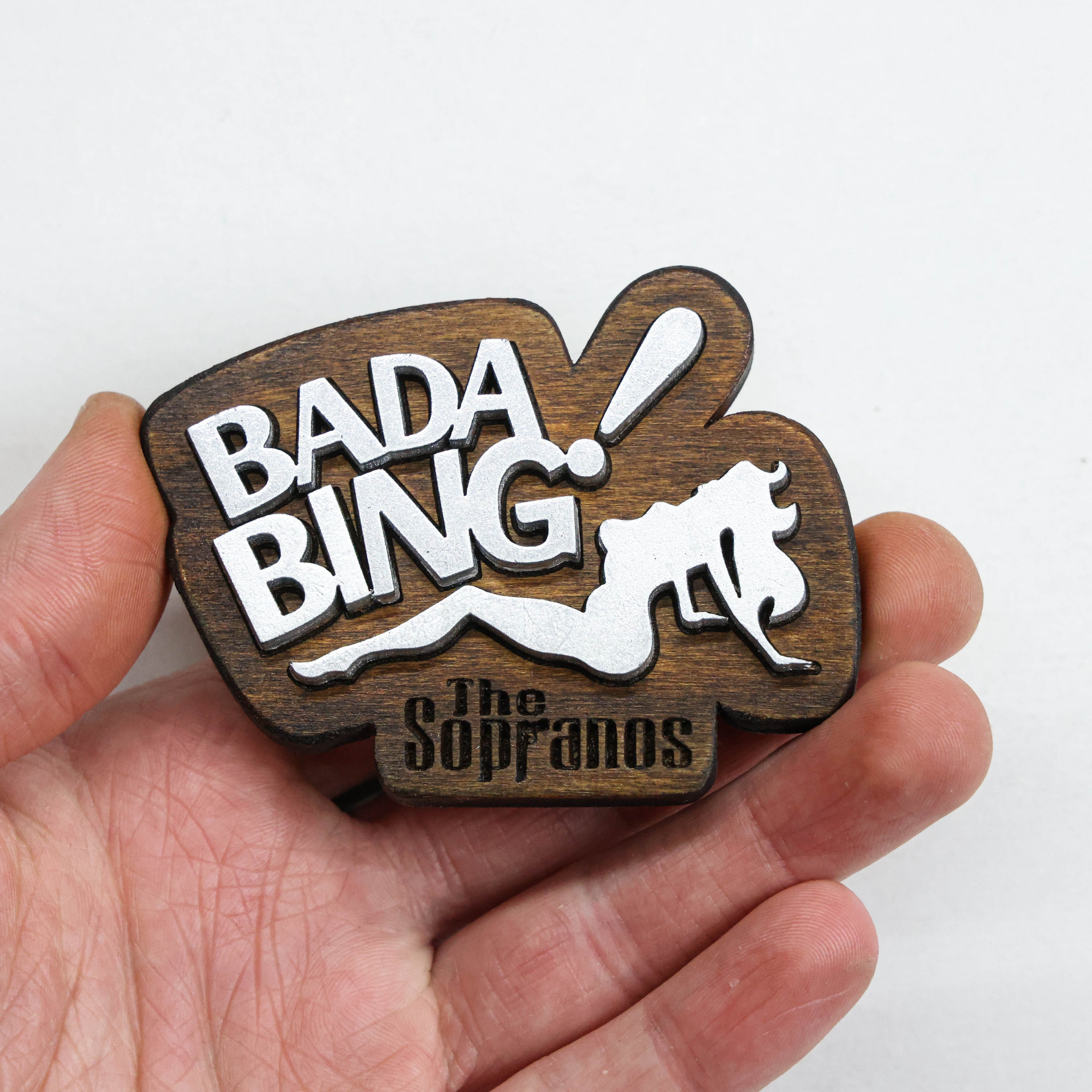 მაცივრის მაგნიტი: Sopranos - Bada Bing